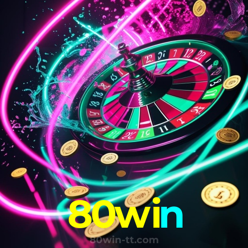 80win:O cassino online mais confiável para apostas no futebol e jogos de cassino!