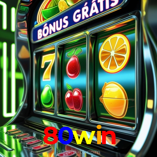 80win:Apostas emocionantes no futebol e grandes prêmios em jogos de cassino!