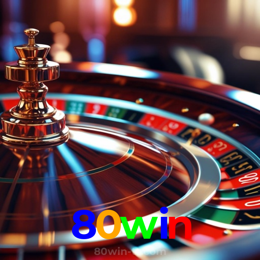80win:Onde a sorte está ao seu lado: apostas no futebol e vitórias no cassino!
