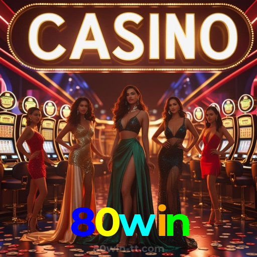 80win:Jogue blackjack, aposte no futebol e conquiste vitórias incríveis!
