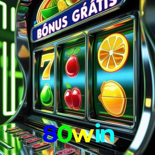 80win:Entre no cassino e comece a ganhar agora mesmo!
