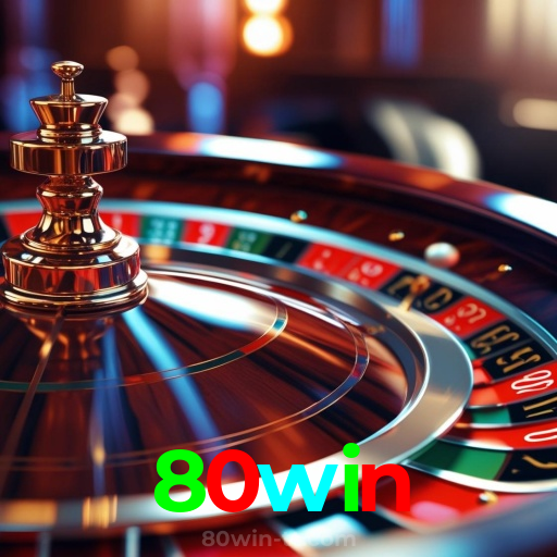 80win:Aposte nas melhores mesas de poker e vença como nunca!