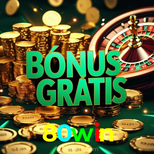 80win:A sorte está no cassino online com jogos de poker, roleta e apostas no futebol!