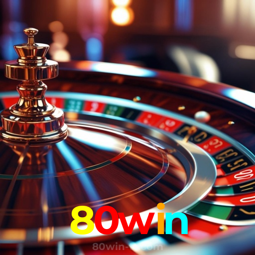 80win:Jogue agora nas melhores slots e ganhe muito mais!