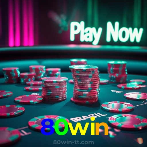 80win:No cassino online mais confiável, experimente poker, roleta e futebol ao vivo!